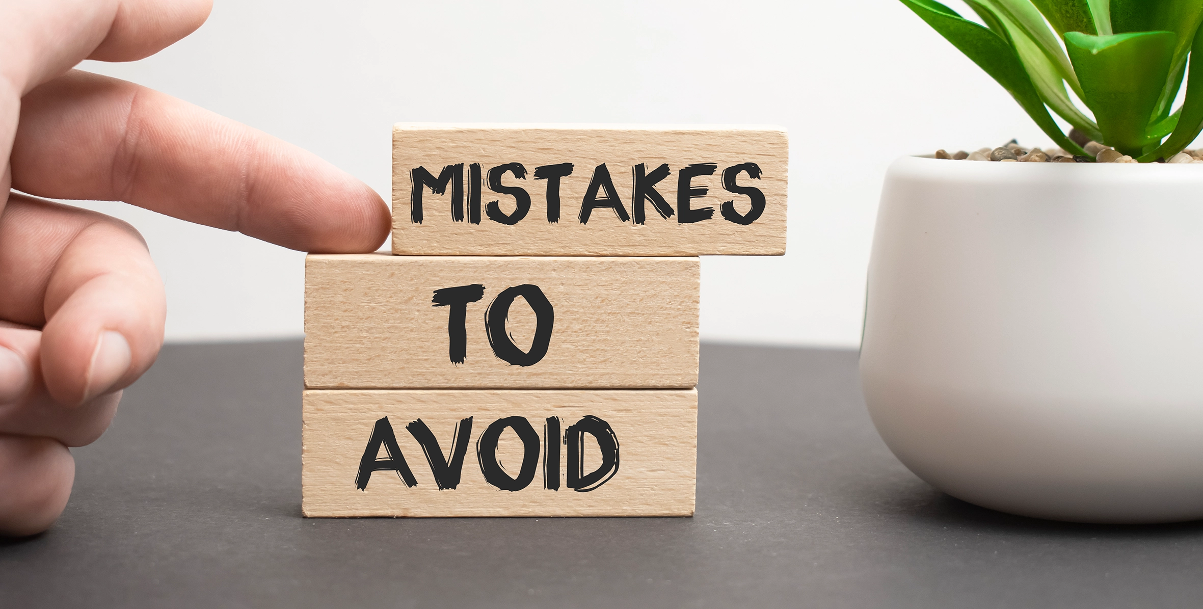 Common Mistakes to Avoid